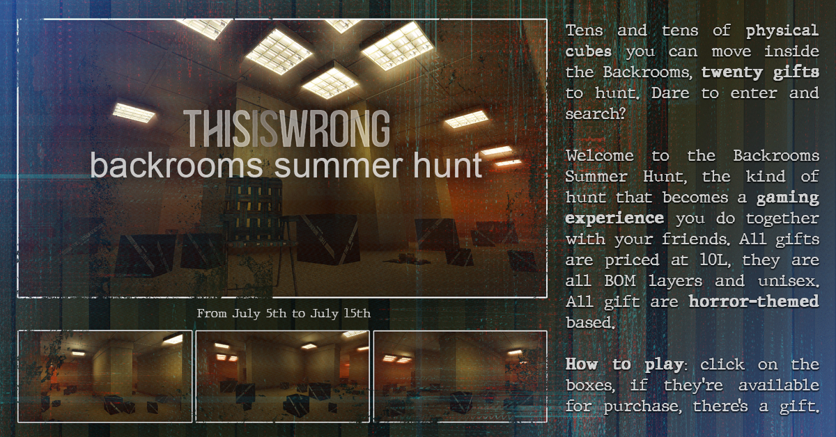 This Is Wrong Backrooms Summer Hunt