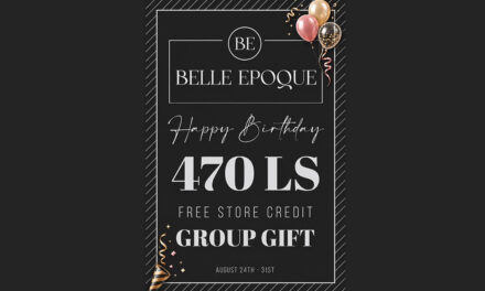 Birthday Group Gift at Belle Epoque – 470L Store Credit!