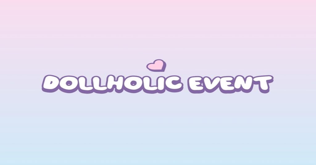 DollHolic Event — 18 de agosto de 2026