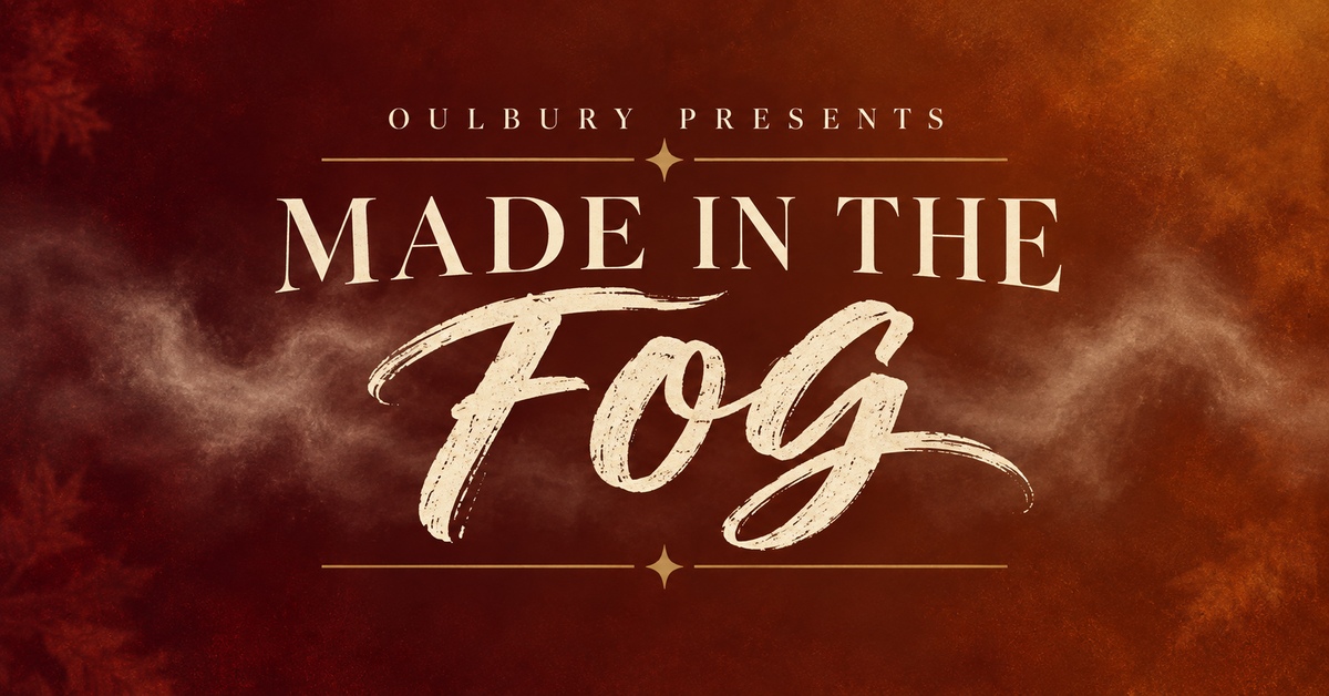 Introducing Made In The Fog!