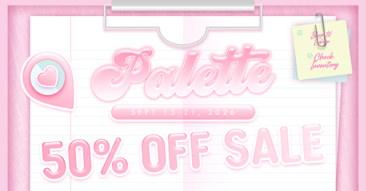 Palette Sale – 50% Off Storewide (Mainstore Only)