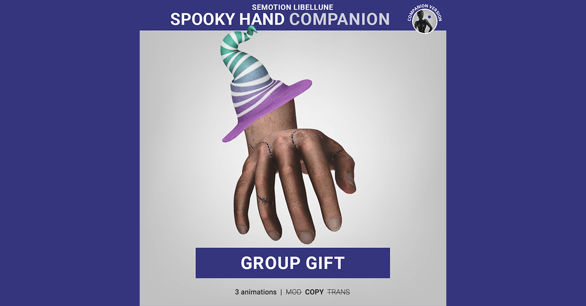 Spooky Hand Limited Group Gift from SEmotion Libellune