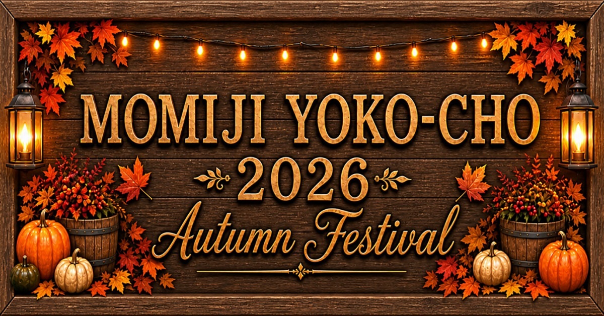 Fall Into Style At Momoji Yoko-Cho Autumn Festival!